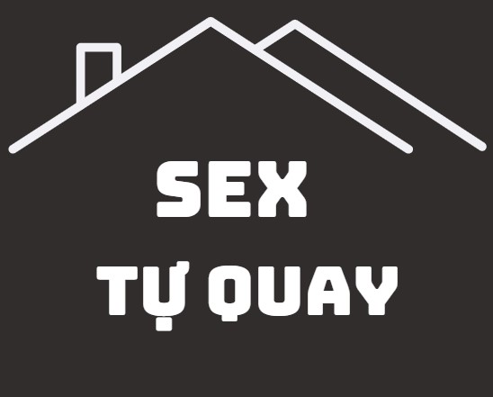 Sex Tự Quay